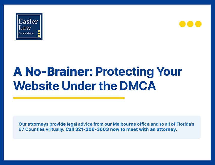 A No-Brainer: Protecting Your Website Under the DMCA