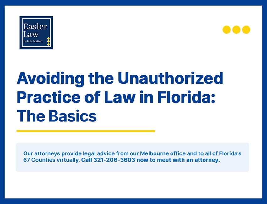 Avoiding the Unauthorized Practice of Law in Florida: The Basics