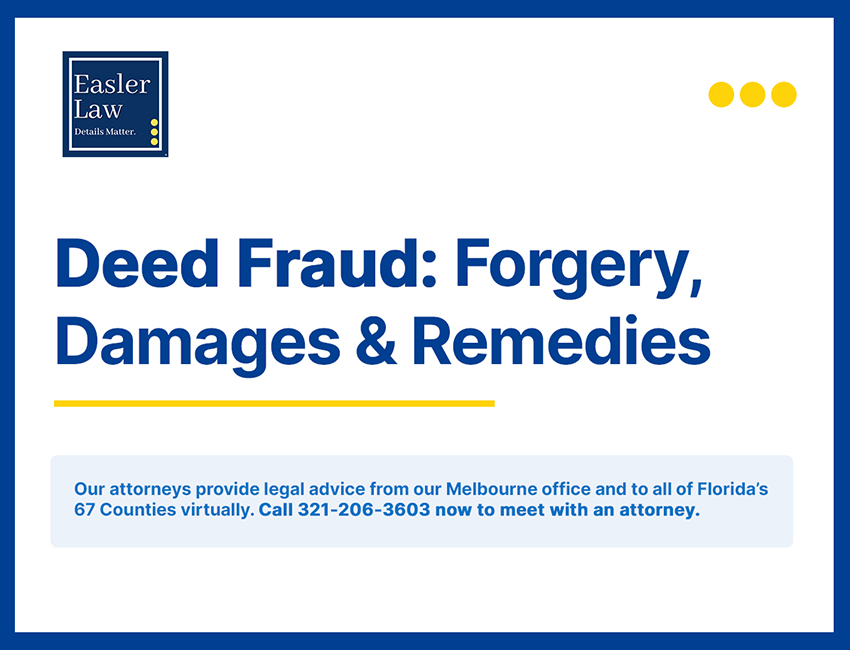 Deed Fraud: Forgery, Damages & Remedies