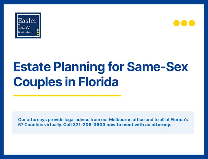 Estate Planning for Same-Sex Couples in Florida