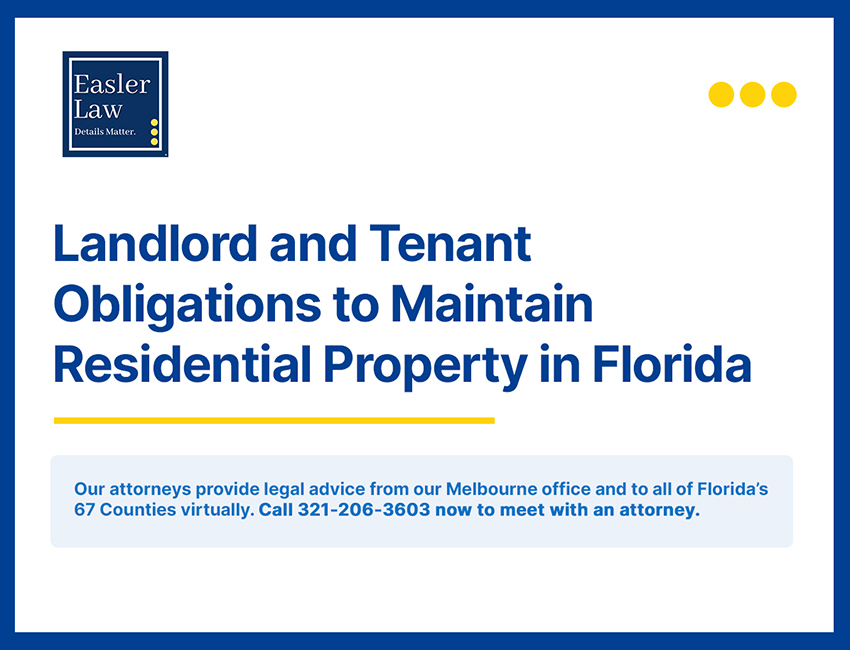 Landlord and Tenant Obligations to Maintain Residential Property in Florida