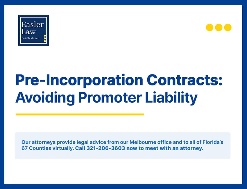 Pre-Incorporation Contracts: Avoiding Promoter Liability