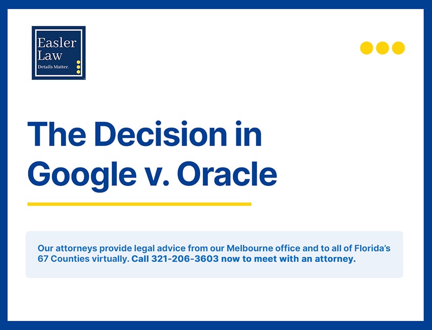 The Decision in Google v. Oracle